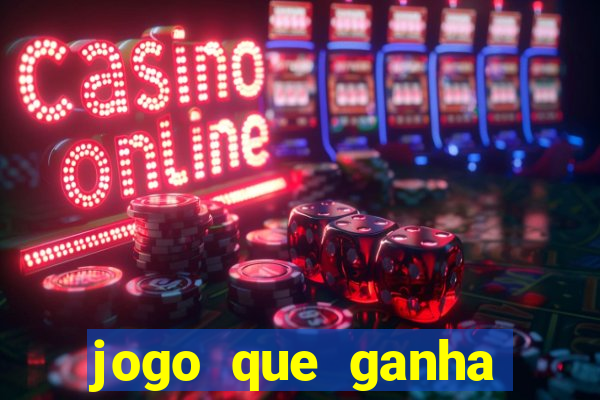 jogo que ganha dinheiro sem depositar